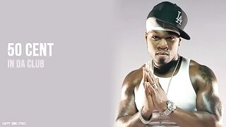 50 Cent - In DA Club (Lyrics)