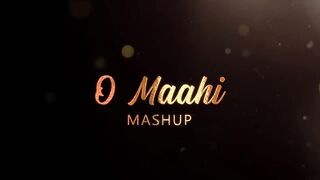 O Maahi Mashup | Samson 123| Arijit Singh | Tum Tak | Mere Yaara |