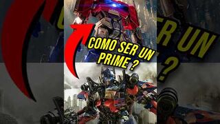 Como ser un Prime en transformers