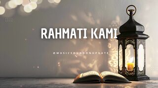 RAHMATILAH KAMI