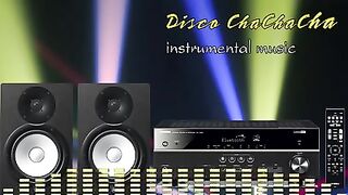 Musique de danse, musique instrumentale relaxante Disco Chacha,