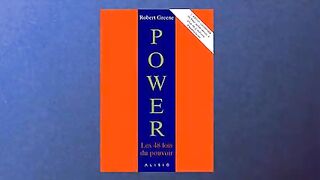 Résumé du Livre Les 48 lois du pouvoir de Robert Greene en 8 min.