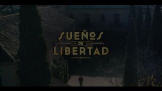 60. Sueños de Libertad