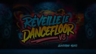 Réveillez le Dancefloor V3