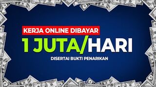 Dibayar 1Juta/Hari! Kerja Online di Hp, Cara Menghasilkan Uang dari Internet DIbayar/Jam + Bukti WD