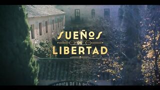 125. Sueños de Libertad