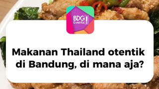 THAILAND FOOD RESTO DI BANDUNG