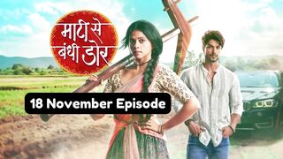 Maati Se Bandhi Dor 18th November 2024 Episode | Maati Se Bandhi Dor Today NEW PROMO