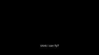 Think I can fly