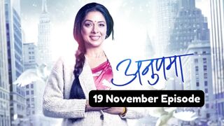 Anupama 19th November 2024 Episode | Anupama Today NEW PROMO