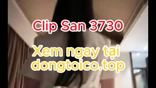 san3730 - sản 3730 clip - san 3730 clip - san-3730 - san 3730 - san 3730 video