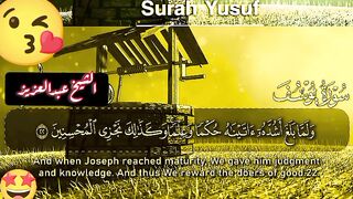 Beautiful Recitation Of Surah Yusuf With Arabic Text...! #viral_video #tranding #fyp