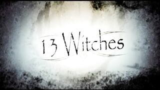 13 Witches part Bloody Fest