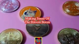 Making sense of the Bitcoin boom