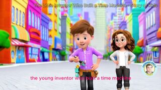 The Little Inventor Who Built a Time Machine - Story of Kids-English