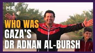 Gaza’s Dr Adnan Al-Bursh - The Palestinian Surgeon Tortured to Death by Israeli Forces