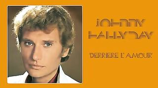 Johnny Hallyday - Derrière l'amour (Audio Officiel)