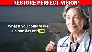 Unbelievable! Prevent Cataracts, Glaucoma, and Vision Loss. 100% Vision Restored?!