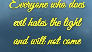 John 3 (20-21) - How to Know the difference between the good and bad deeds?