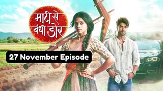 Maati Se Bandhi Dor 27th November 2024 Episode | Maati Se Bandhi Dor Today NEW PROMO