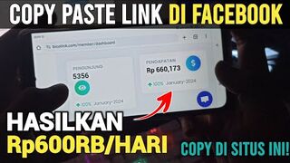 Mendapat 660 Ribu Sehari Dengan Cara Copy Paste Link di Facebook - Cara Dapat Uang Dari Internet