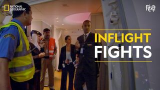 Inflight Fights! | Ultimate Airport Dubai | हिन्दी | Full - Episode | S1 - E4 | Nat Geo