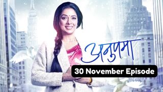 Anupama 30th November 2024 Episode | Anupama Today NEW PROMO