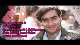 Rab Se Sajan Se - Lyrical _ Jaan _ Alka Yagnik_ Udit Narayan _ Ajay Devgn _ Twinkle Khanna_90_s Hits