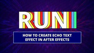 How to Create Echo Text Effect in After Effects | Step-by-Step Tutorial