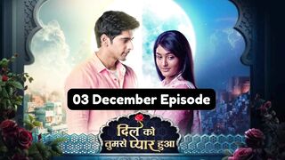 Dil Ko Tumse Pyaar Hua 3rd December 2024 Episode | Dil Ko Tumse Pyaar Hua Today NEW PROMO