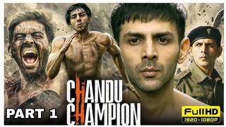 Chandu Champion Full Movie | HD Movie | Part 1 | Kartik Aaryan | Hindi Movie