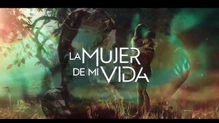 32. La Mujer de Mi Vida