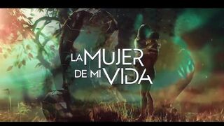 36. La Mujer de Mi Vida