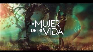 43. La Mujer de Mi Vida