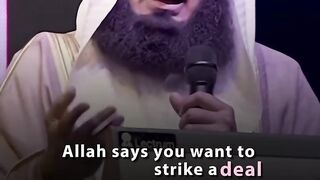 Allah Says you want to strike a deal