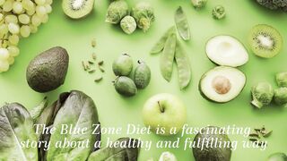 The Blue Zone Diet: Unlocking the Secrets to Longevity