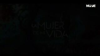 71. La Mujer de Mi Vida