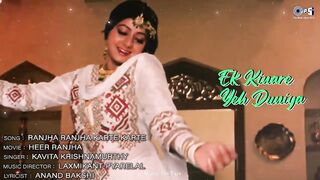 Ranjha Ranjha Karte Karte - Lyrical _ Heer Ranjha _ Sridevi _ Kavita Krishnamurthy _ 90_s Hit Songs