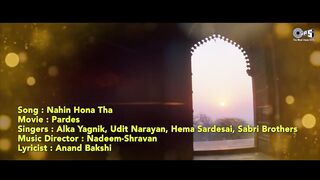 Nahin Hona Tha - Lyrical _ Ho Gaya Hai Mujhe Pyaar _ Alka Yagnik_ Udit Narayan _ Pardes _ 90_s Hits