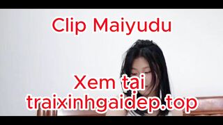 Clip Maiyudu - lộ clip maiyudu - clip nóng maiyudu