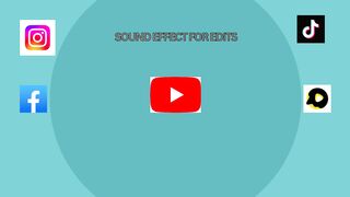 Sound Effect For Edits