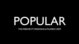 The Weeknd_ Madonna_ Playboi Carti - Popular (Official Music Video)(720P_HD).