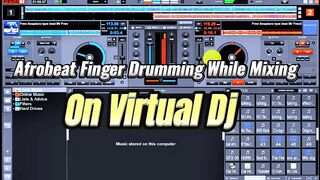 ????Afrobeat Finger Drumming While Mixing (Perfect Mixing Secrete)