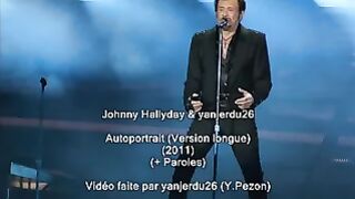 Johnny Hallyday - Autoportrait (Version extra longue) (+ Paroles) (y