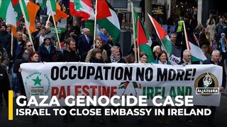 Israel to close embassy in Ireland after Dublin backs Gaza genocide case