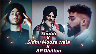 Shubh X Sidhu Mose wala Ap Dhillon