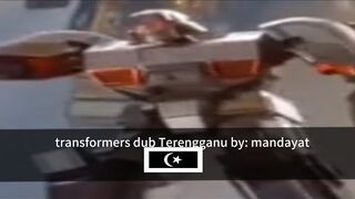 Transformers dub Malay Terengganu