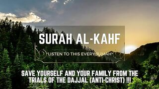 | Beautiful Recitation of Surah Al-Kahf | Listen Every Friday for Spiritual Upliftment |