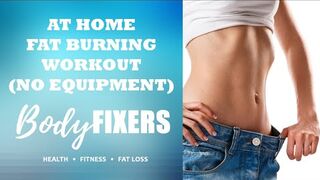 At Home Fat Burning Workout (No Equipment) | Gavin Walsh | Body Fixers