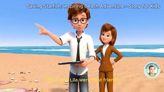 Saving Starfish Inspiring Beach Adventure - Story of kids-English